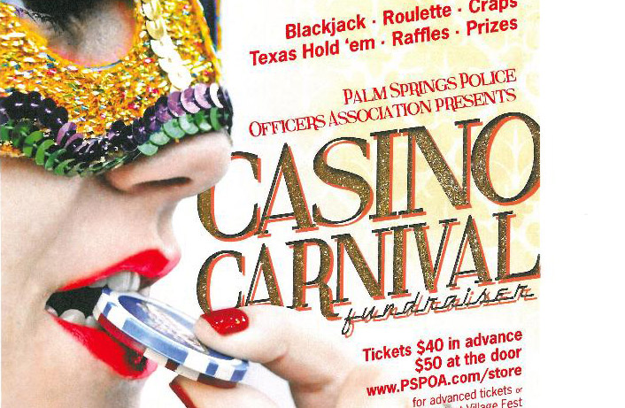 Palm Springs Police Officers Association  Presents:Casino Carnival